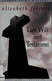 book cover of Last Will and Testament by E. X. Ferrars