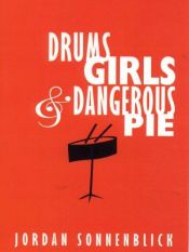 book cover of The Literacy Bridge - Large Print - Drums, Girls & Dangerous Pie by Jordan Sonnenblick