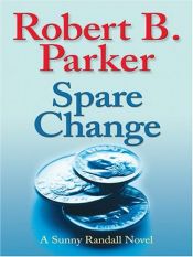 book cover of Spare Change by Robert Brown Parker