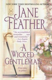 book cover of A Wicked Gentleman by Jane Feather