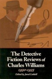 book cover of The Detective Fiction Reviews of Charles Williams, 1930-1935 by Charles Williams