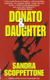 book cover of Donato and Daughter by Sandra Scoppettone