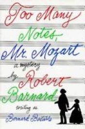 book cover of Too Many Notes, Mr. Mozart by Robert Barnard