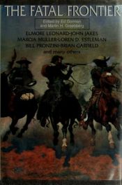 book cover of The Fatal Frontier by Edward Gorman