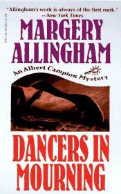 book cover of Dancers in Mourning by Margery Allinghamová