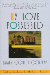 book cover of By Love Possessed by James Gould Cozzens