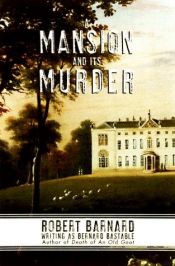 book cover of A Mansion and Its Murder by Robert Barnard
