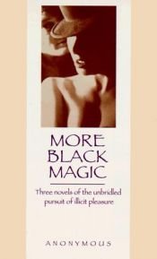 book cover of More Black Magic by Anonymous