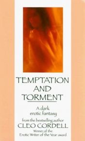 book cover of Temptation and Torment by Cleo Cordell