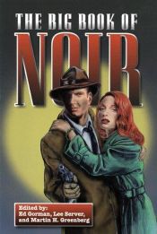 book cover of The Big book of noir by Lee Server