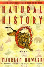 book cover of Natural History by Maureen Howard