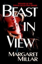 book cover of Beast in View by Elizabeth Gilbert|Margaret Millar