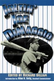 book cover of Joltin' Joe Dimaggio by Richard Gilliam