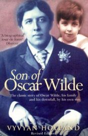 book cover of Son of Oscar Wilde by Vyvyan Holland