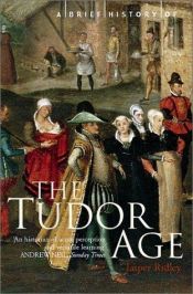 book cover of The Tudor age by Jasper Ridley