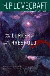 book cover of The Lurker at the Threshold by 하워드 필립스 러브크래프트