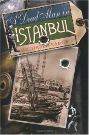 book cover of A dead man in Istanbul by Michael Pearce
