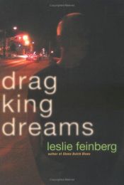 book cover of Drag King Dreams by Leslie Feinberg