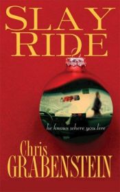 book cover of Slay Ride by Chris Grabenstein