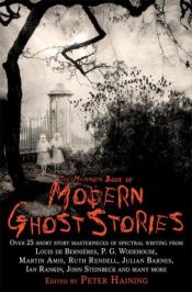 book cover of The Mammoth Book of Modern Ghost Stories (Mammoth Book of) by Peter Haining