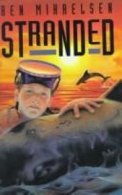 book cover of Stranded by Ben Mikaelsen