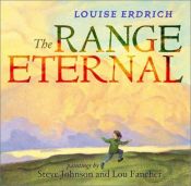book cover of The Range Eternal by Louise Erdrich