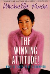 book cover of The Winning Attitude : What it Takes to Be a Champion by Laura James