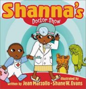 book cover of Shanna's Doctor Show by Jean Marzollo