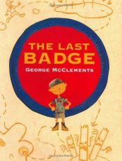 book cover of Last Badge, The by George McClements
