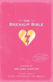 book cover of The Breakup Bible by Melissa Kantor