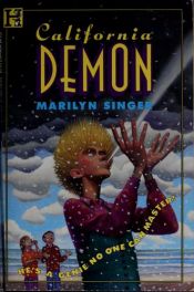 book cover of California Demon by Marilyn Singer