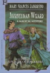 book cover of Journeyman Wizard by Mary Zambreno