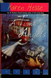 book cover of A time of angels by Karen Hesse