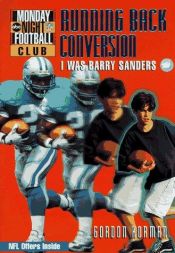 book cover of NFL Monday Night Football Club: Running Back Exchange - Book #2: I Was Barry Sanders by گوردون کورمن