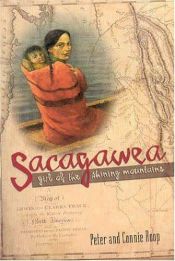 book cover of Sacagawea: Girl of the Shining Mountains by Peter Roop