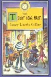 book cover of The teddy bear habit by James Collier