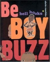 book cover of Be boy buzz by Bell Hooks