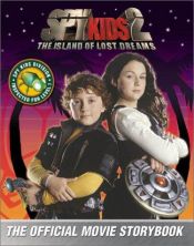 book cover of Spy kids 2 : the island of lost dreams by Lara Bergen