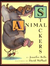 book cover of Animal Stackers by Jennifer Belle