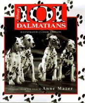 book cover of 101 Dalmations by Anne Mazer