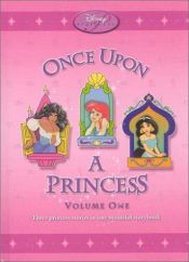 book cover of Once Upon a Princess by Disney