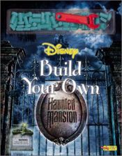 book cover of Build Your Own Haunted Mansion (Nuts & Bolts Story Books) by Walt Disney