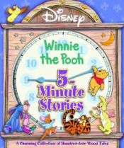 book cover of Disney Winnie the Pooh 5-minute stories by Laura Driscoll