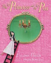 book cover of The princess and the pea in miniature by Lauren Child