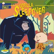 book cover of Gorilla Sleepover (Stanley) by Laura Driscoll