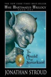 book cover of The Bartimaeus Trilogy - The Amulet of Samarkand, The Golem's Eye, Ptolemy's Gate (3 books, as a set) by Джонатан Страуд