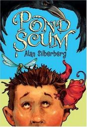 book cover of Pond Scum by Alan Silberberg