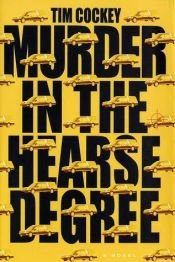 book cover of Murder In The Hearse Degree by Tim Cockey