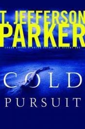book cover of Cold Pursuit by T. Jefferson Parker