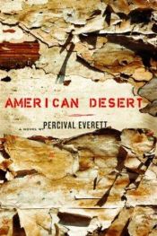 book cover of American Desert by Percival Everett